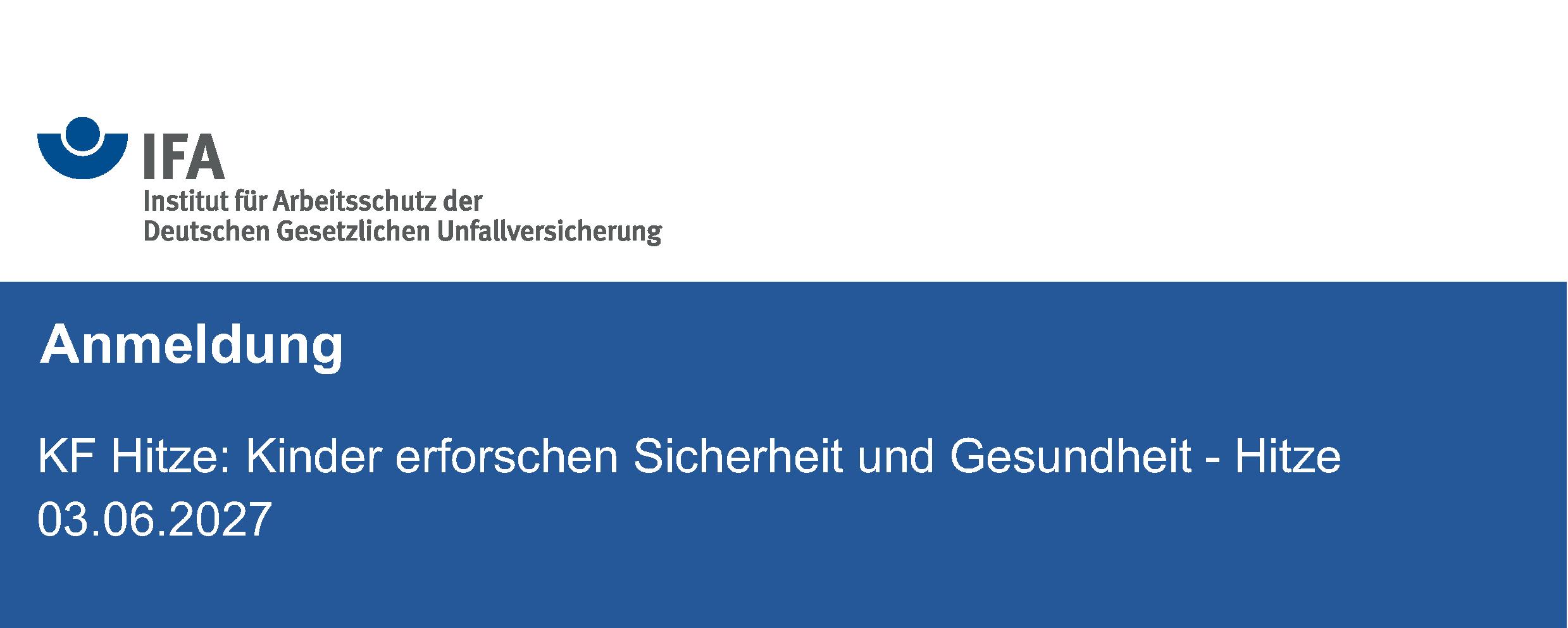 Header Banner für die Konferenz: KF Hitze: Kinder erforschen Sicherheit und Gesundheit - Hitze. Diese geht vom 3. Juni 2027 bis 3. Juni 2027.
